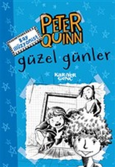 Peter Quinn - Güzel Günler Peter Quinn - Güzel Günler