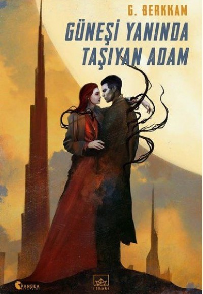 Güneşi Yanında Taşıyan Adam Güneşi Yanında Taşıyan Adam