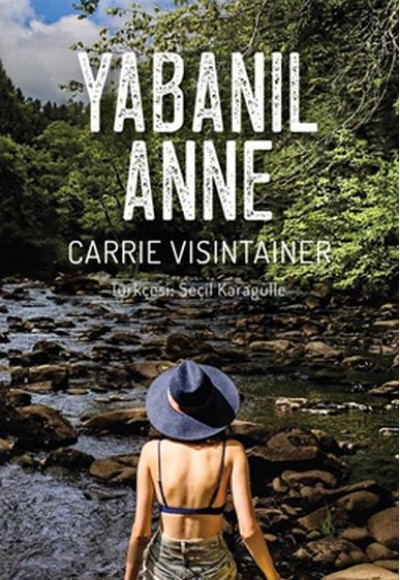 Yabanıl Anne Yabanıl Anne