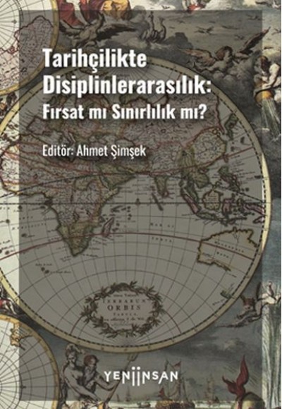Tarihçilikte Disiplinlerarasılık Tarihçilikte Disiplinlerarasılık