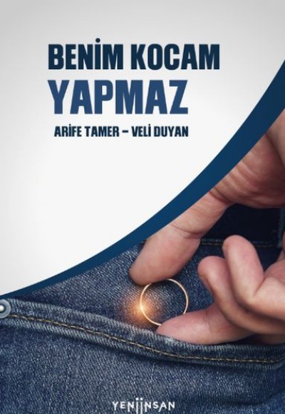 Benim Kocam Yapmaz Benim Kocam Yapmaz