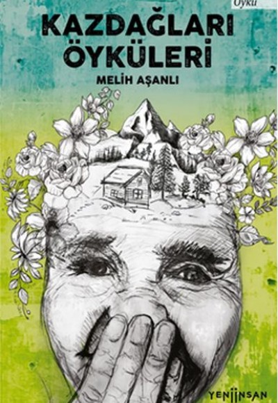 Kazdağları Öyküleri Kazdağları Öyküleri