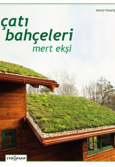 Çatı Bahçeleri Çatı Bahçeleri