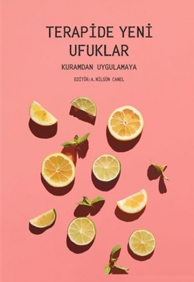 Terapide Yeni Ufuklar Terapide Yeni Ufuklar
