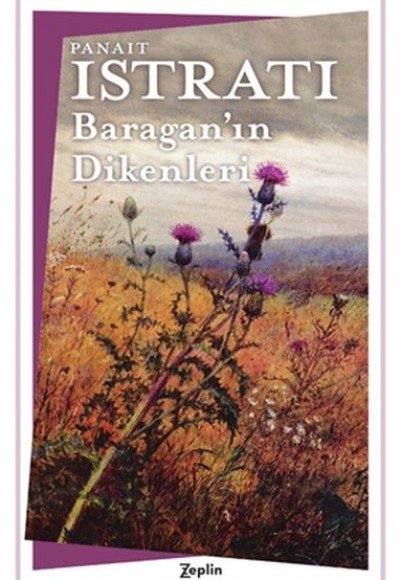 Baragan’ın Dikenleri Baragan’ın Dikenleri