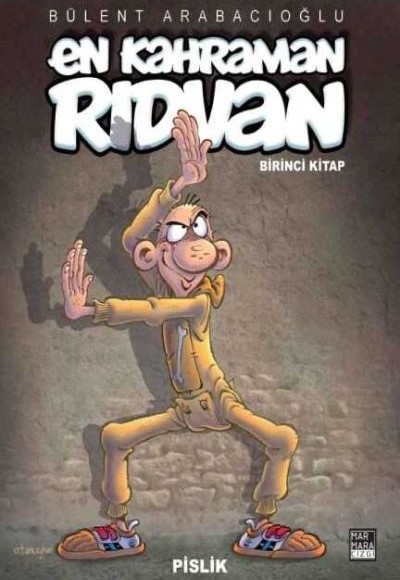 En Kahraman Rıdvan 01 - Pislik En Kahraman Rıdvan 01 - Pislik