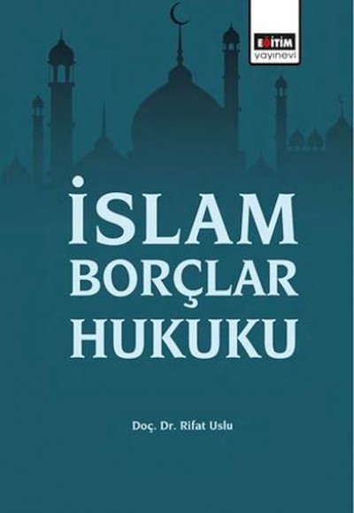 İslam borçlar hukuku İslam borçlar hukuku