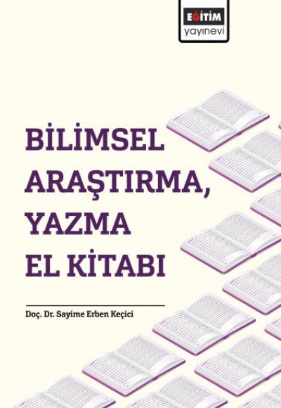 Bilimsel Araştırma, Yazma El Kitabı Bilimsel Araştırma, Yazma El Kitabı