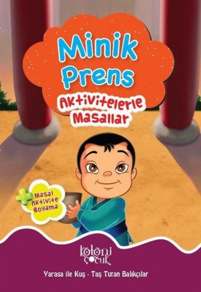 Minik Prens - Aktivitelerle Masallar Minik Prens - Aktivitelerle Masallar