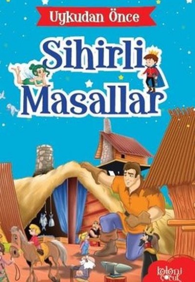 Uykudan Önce Sihirli Masallar Gulliver'in Gezileri Uykudan Önce Sihirli Masallar Gulliver'in Gezileri
