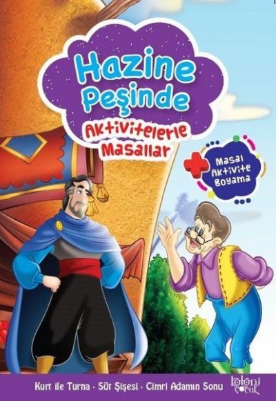 Hazine Peşinde - Aktivitelerle Masallar Hazine Peşinde - Aktivitelerle Masallar