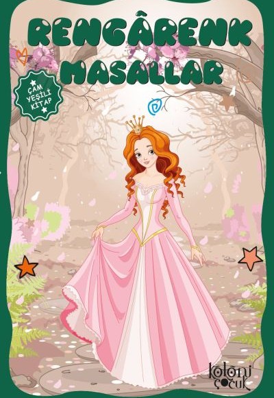 Çocuklar için Hayal ve Odak Geliştirici Rengarenk Masallar Çam Yeşili Kitap Çocuklar için Hayal ve Odak Geliştirici Rengarenk Masallar Çam Yeşili Kitap