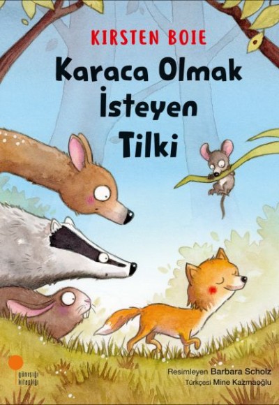 Karaca Olmak İsteyen Tilki Karaca Olmak İsteyen Tilki