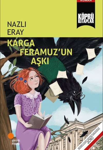 Karga Feramuz'un Aşkı Karga Feramuz'un Aşkı