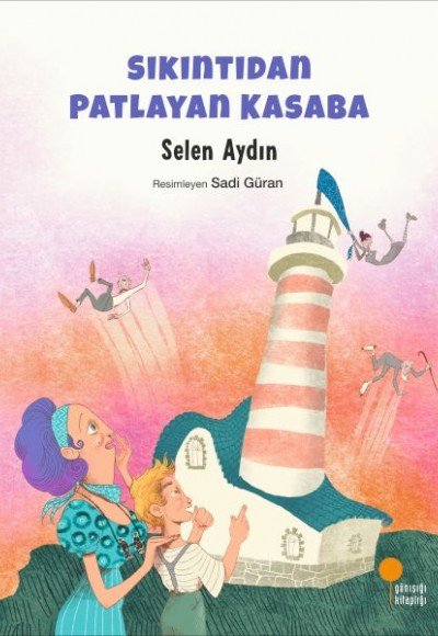 Sıkıntıdan Patlayan Kasaba Sıkıntıdan Patlayan Kasaba
