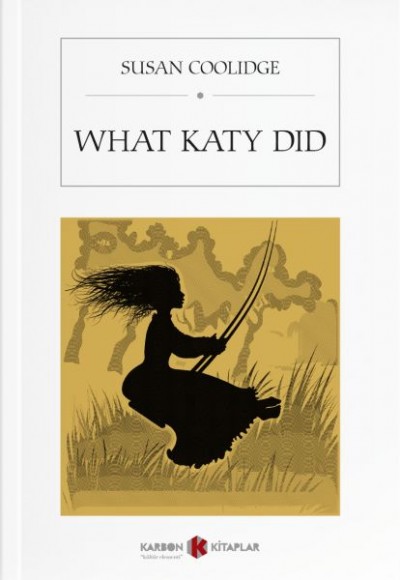 What Katy Did What Katy Did