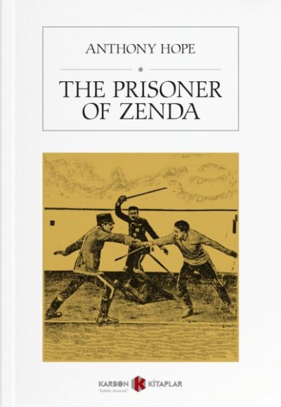 The Prisoner of Zenda The Prisoner of Zenda