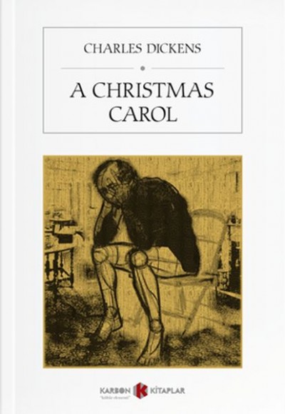 A Christmas Carol A Christmas Carol