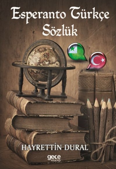 Esperanto Türkçe Sözlük Esperanto Türkçe Sözlük