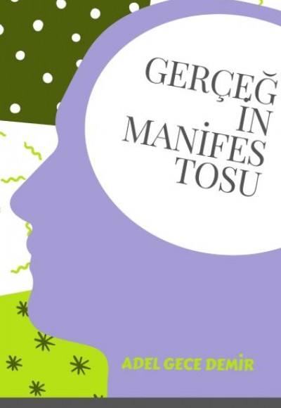 Gerçeğin Manifestosu Gerçeğin Manifestosu