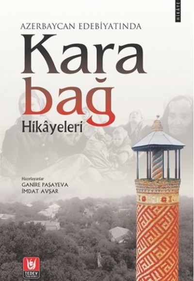 Azerbaycan Edebiyatında Karabağ Hikayeleri Azerbaycan Edebiyatında Karabağ Hikayeleri
