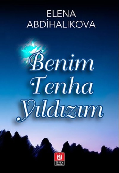 Benim Tenha Yıldızım Benim Tenha Yıldızım