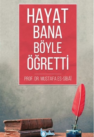 Hayat Bana Böyle Öğretti Hayat Bana Böyle Öğretti