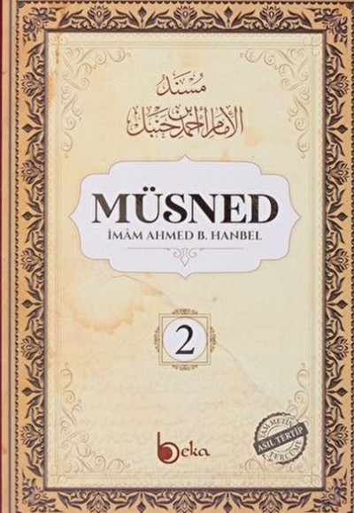 Müsned (2. Cilt - Arapça Metinli) Müsned (2. Cilt - Arapça Metinli)