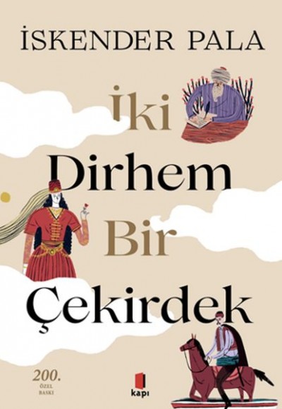 İki Dirhem Bir Çekirdek - Ciltli İki Dirhem Bir Çekirdek - Ciltli