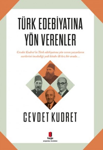 Türk Edebiyatına Yön Verenler Türk Edebiyatına Yön Verenler