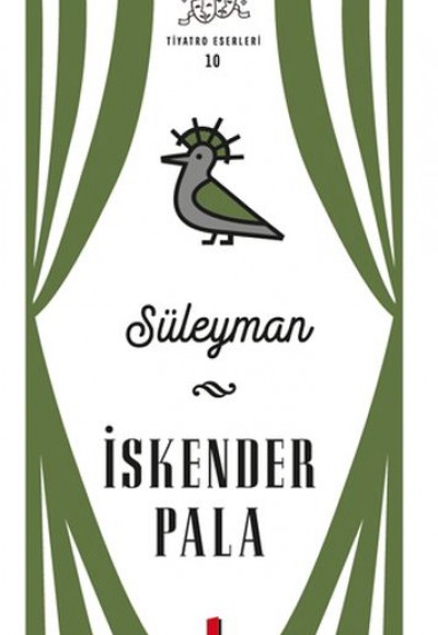 Süleyman - Tiyatro Eserleri 10 Süleyman - Tiyatro Eserleri 10