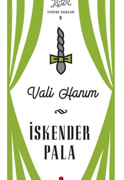 Vali Hanım - Tiyatro Eserleri 9 - Ciltsiz Vali Hanım - Tiyatro Eserleri 9 - Ciltsiz