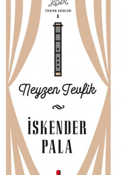 Neyzen Tevfik - Tiyatro Eserleri 8 - Ciltsiz Neyzen Tevfik - Tiyatro Eserleri 8 - Ciltsiz