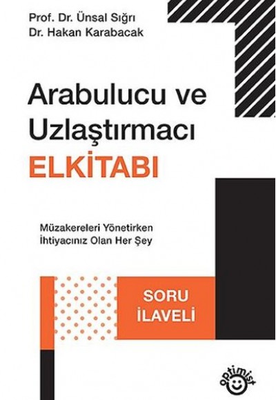Arabulucu ve Uzlaştırmacı El Kitabı Arabulucu ve Uzlaştırmacı El Kitabı
