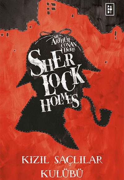 Sherlock Holmes - Kızıl Saçlılar Kulübü Sherlock Holmes - Kızıl Saçlılar Kulübü