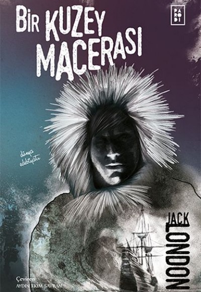 Bir Kuzey Macerası