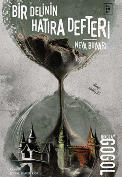 Bir Delinin Hatıra Defteri-Neva Bulvarı Bir Delinin Hatıra Defteri-Neva Bulvarı