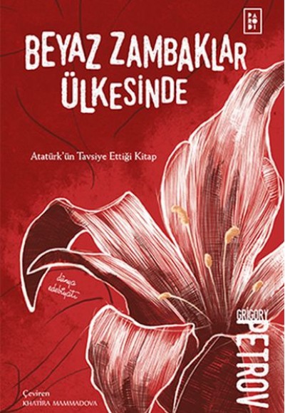 Beyaz Zambaklar Ülkesinde Beyaz Zambaklar Ülkesinde