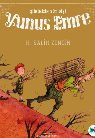 Şiirimizin Süt Dişi Yunus Emre Şiirimizin Süt Dişi Yunus Emre
