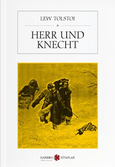 Herr Und Knecht Herr Und Knecht