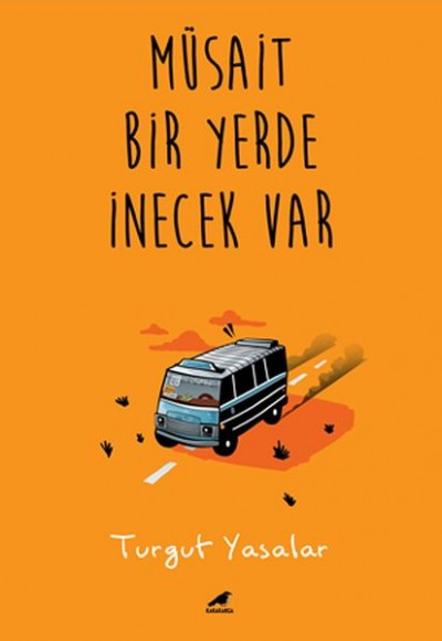 Müsait Bir Yerde İnecek Var Müsait Bir Yerde İnecek Var