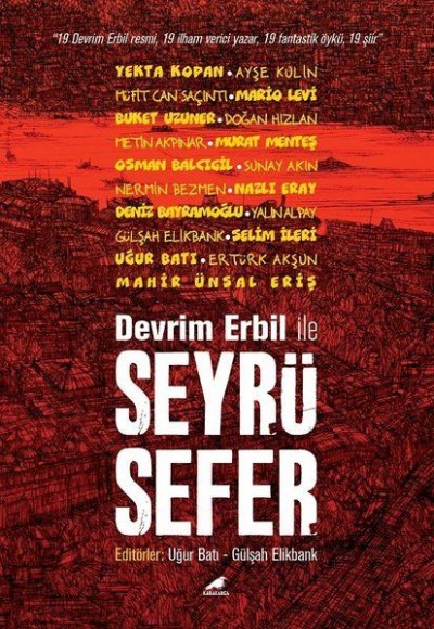 Devrim Erbil ile Seyrüsefer Devrim Erbil ile Seyrüsefer