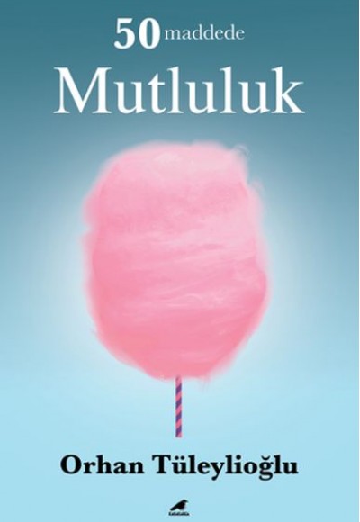50 Maddede Mutluluk 50 Maddede Mutluluk