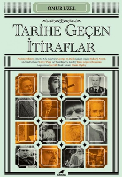 Tarihe Geçen İtiraflar Tarihe Geçen İtiraflar