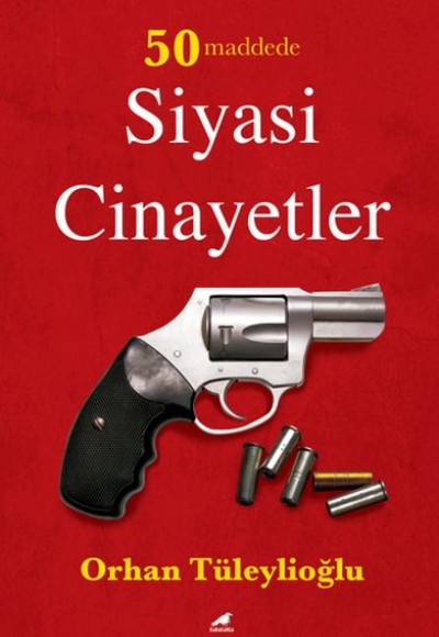 50 Maddede Siyasi Cinayetler