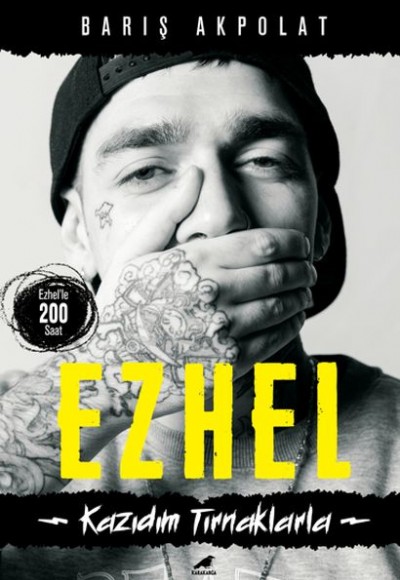 Ezhel - Kazıdık Tırnaklarla Ezhel - Kazıdık Tırnaklarla