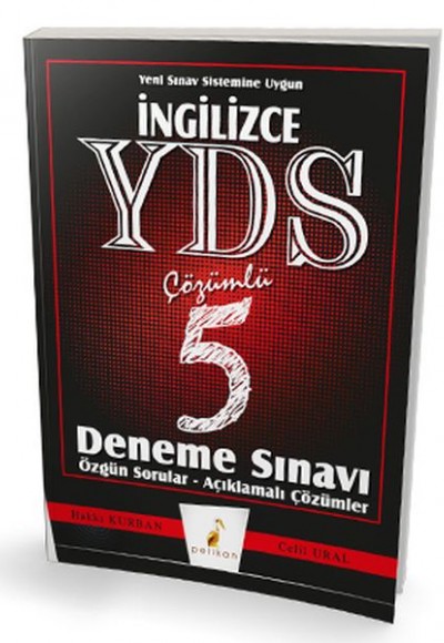 Pelikan İngilizce YDS Çözümlü 5 Deneme Sınavı Pelikan İngilizce YDS Çözümlü 5 Deneme Sınavı