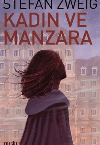 Kadın ve Manzara Kadın ve Manzara