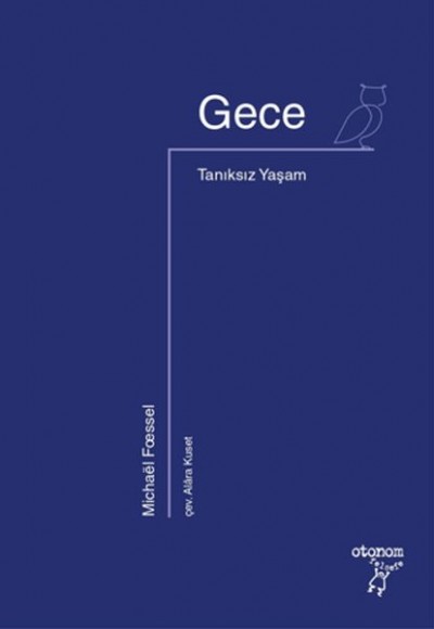 Gece - Tanıksız Yaşam Gece - Tanıksız Yaşam