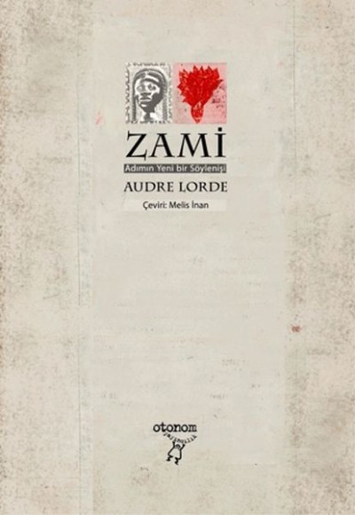 Zami Adımın Yeni bir Söylenişi